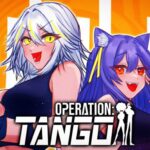 【Operation: Tango】イルルルを知ると世界が平和に！？【#イルルル】【ルルン・ルルリカ】[2022.05.22]
