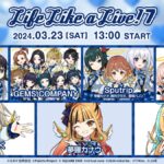 Life Like a Live!7 DAY2 #えるすりー7第二公演[2024.03.23]